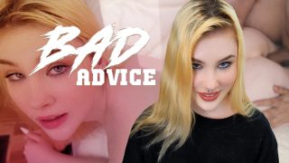 Sis Loves Me – Bad Advice