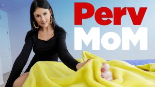 Perv Mom – How To Handle A Boner