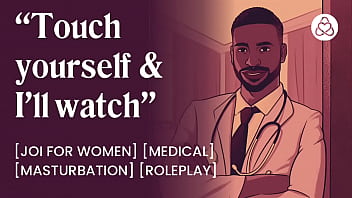 Getting Wet For The Doctor: A Steamy Medical Exam Roleplay With Whispered Instructions To Make You Cum